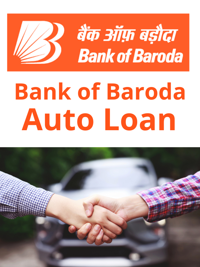 Bank of Baroda Auto Loan