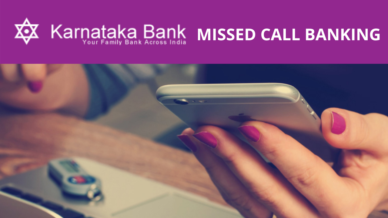 Karnataka Bank missed call Banking