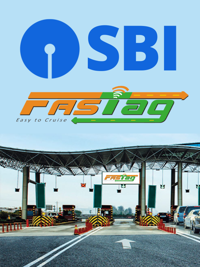 SBI FASTag क्या है? SBI FASTag recharge कैसे करें?