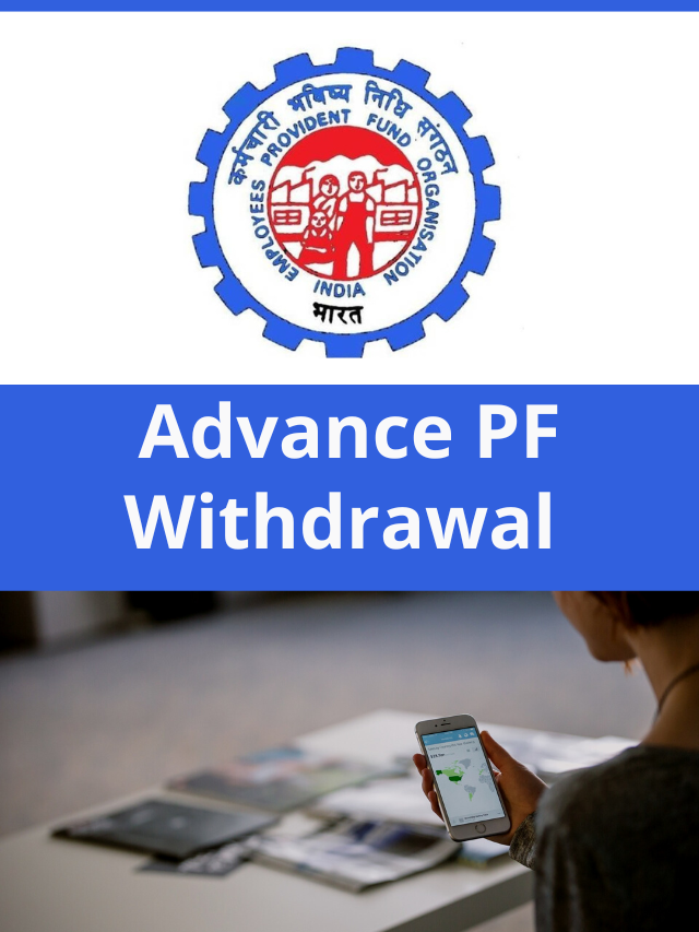 Advance PF Withdrawal