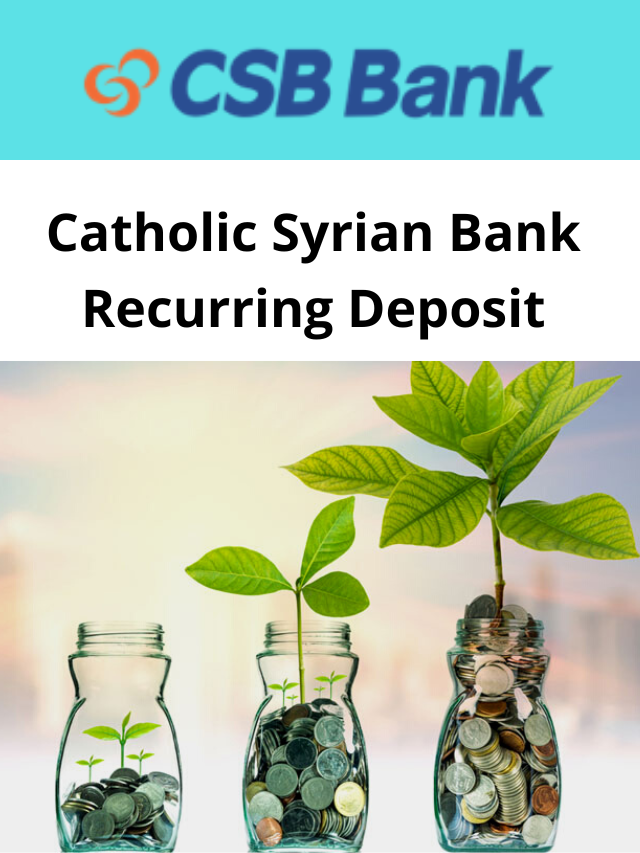 CSB Recurring Deposit