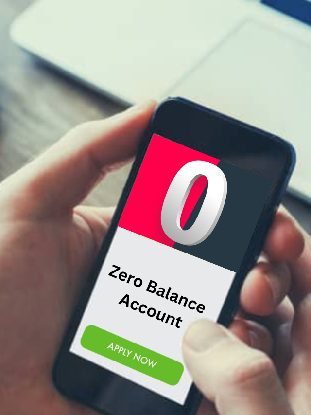 Zero Balance Savings Account क्या होता है? इसके फायदे क्या हैं?