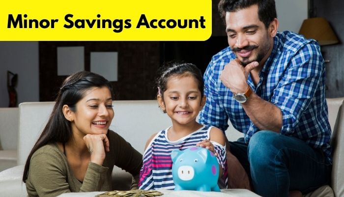 Minor Savings Account