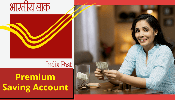 Post Office Premium Saving Account