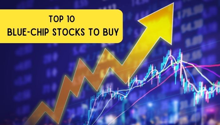 Top 10 blue-chip stocks to buy in India