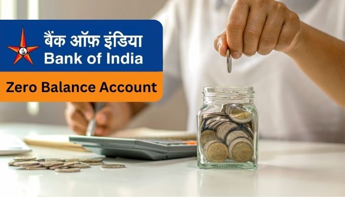 Bank of India zero balance account