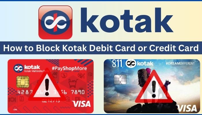 How to Block Kotak Debit Card