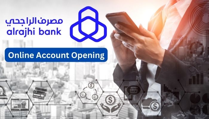 Al Rajhi Bank Online Account Opening