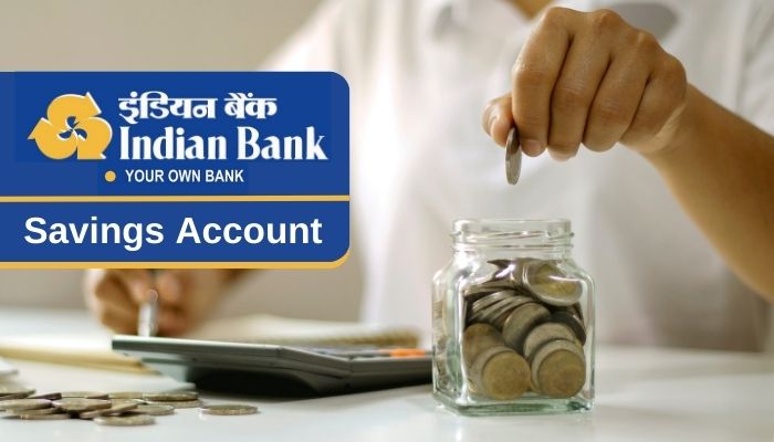 Indian Bank Savings Account