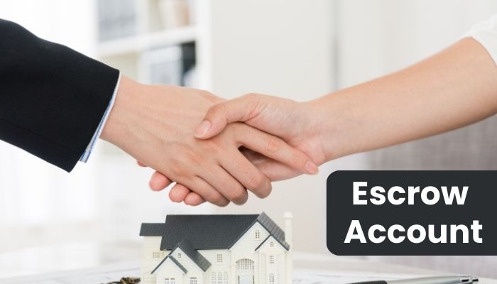 What is Escrow Account